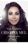 Simplesmente Cristina Mel
