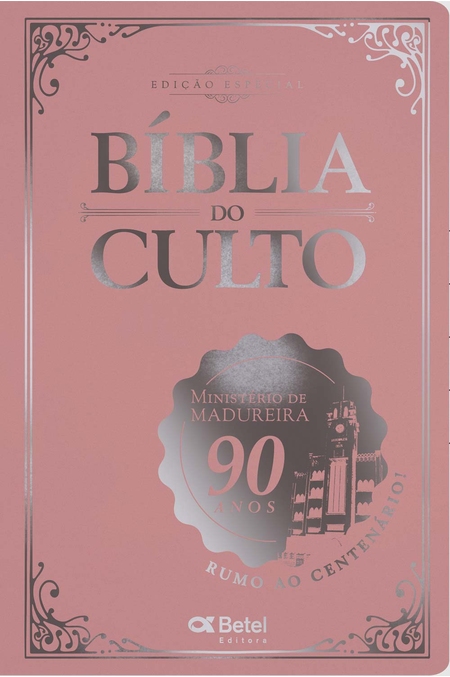 Bíblia do Culto Especial  - 90 Anos Rosa