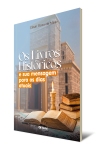 Os livros históricos e sua mensagem para os dias atuais