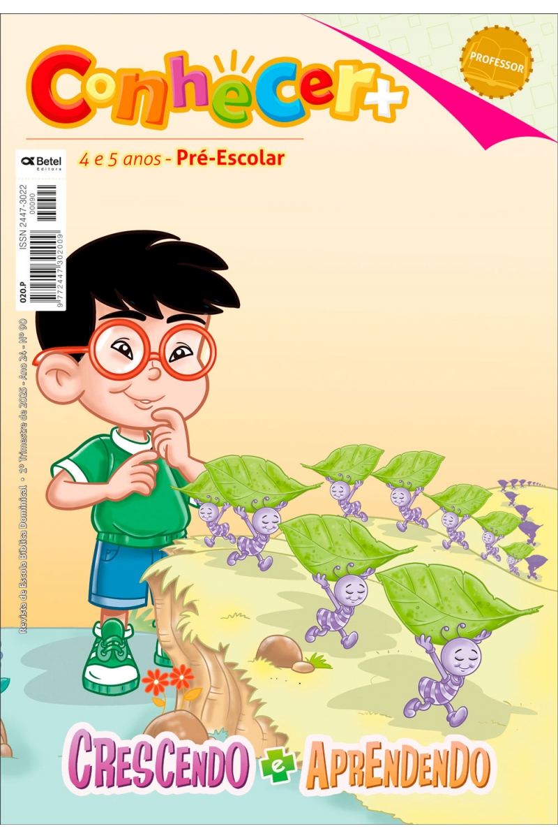 REVISTA CONHECER+ PRE ESCOLAR PROFESSOR 04 A 05 ANOS 1º TRI 25