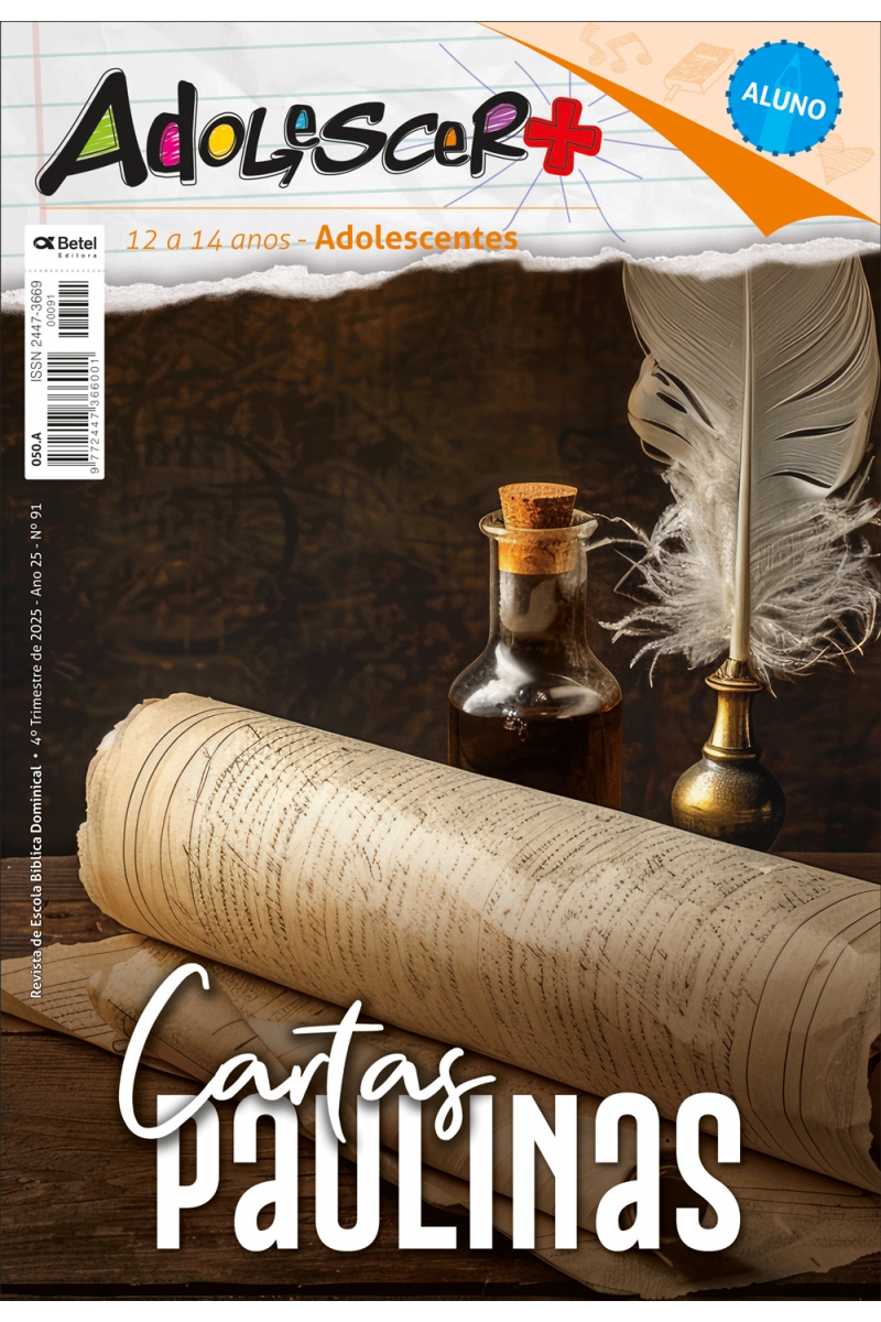 REVISTA ADOLESCER+ ADOLESCENTES ALUNO 12 A 14 ANOS 4º TRI 25