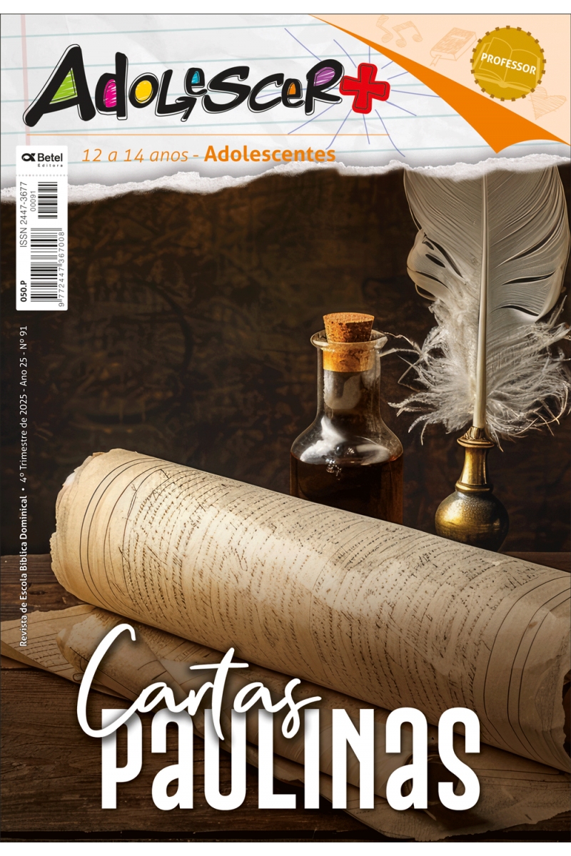 REVISTA ADOLESCER+ ADOLESCENTES PROFESSOR 12 A 14 ANOS 4º TRI 25