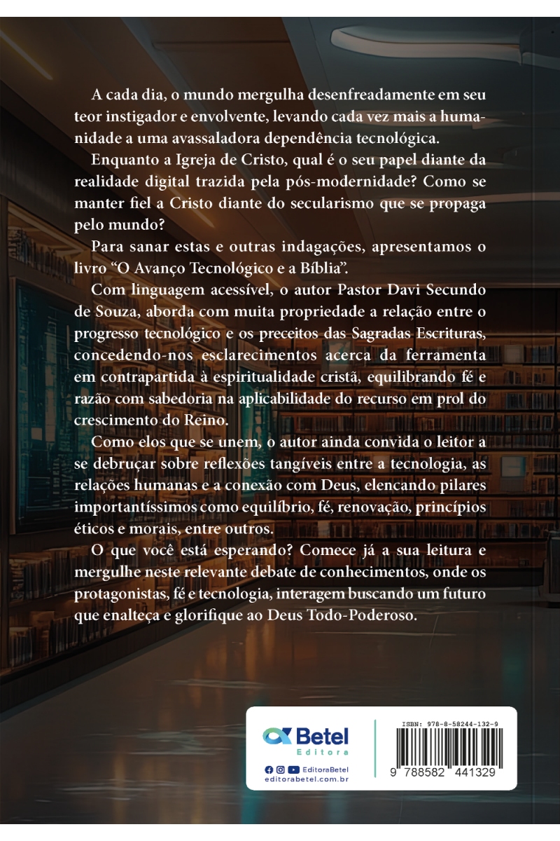O AVANÇO TECNOLOGICO E A BIBLIA