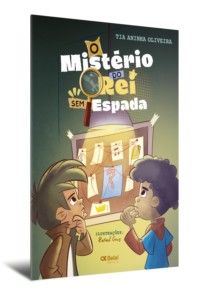 O MISTÉRIO DO REI SEM ESPADA