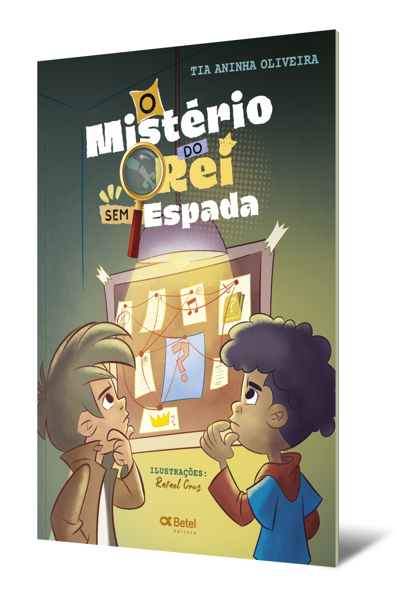 O MISTÉRIO DO REI SEM ESPADA