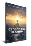 Os Discípulos de Cristo