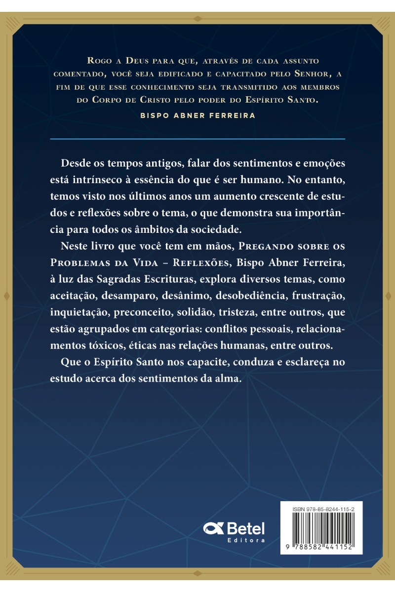 Pregando sobre os problemas da vida - Reflexões - Vol. I