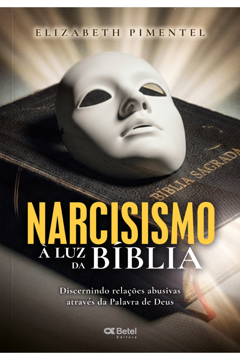 Narcisismo à luz da bíblia