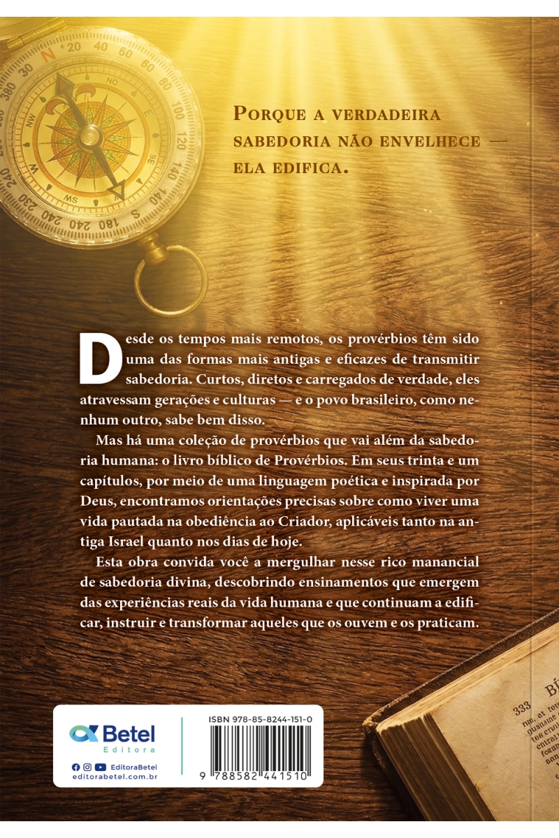 Provérbios, sabedoria que edifica a vida