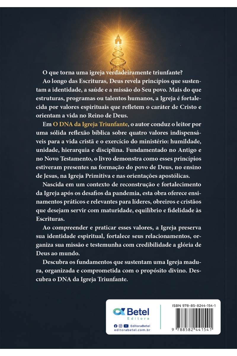 O DNA da igreja triunfante
