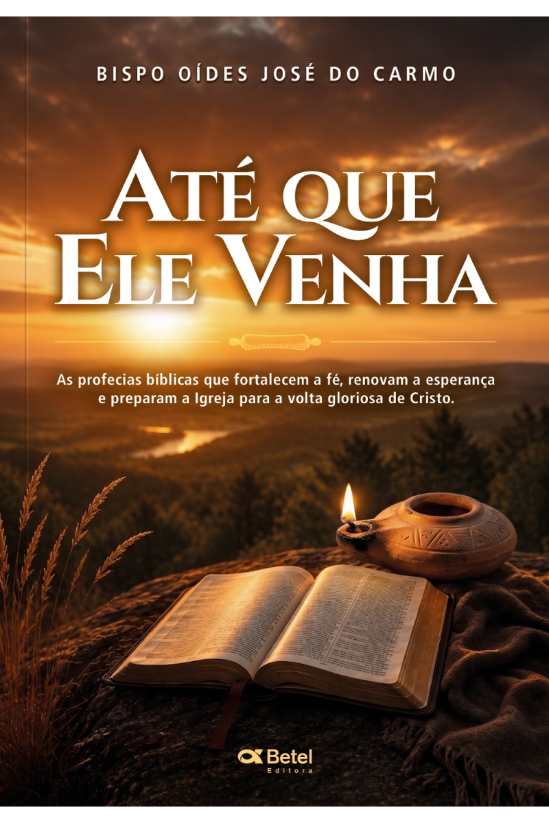 Até que Ele venha
