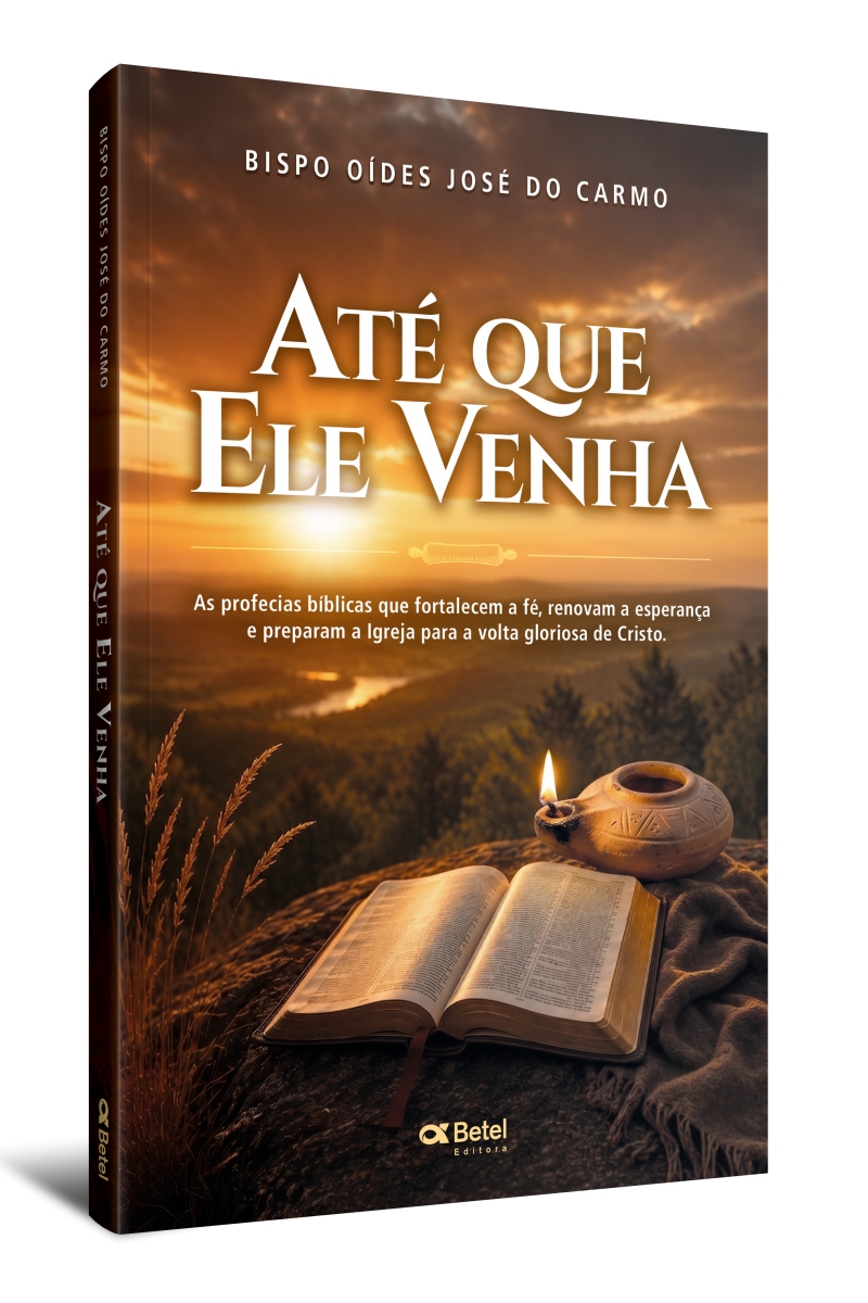 Até que Ele venha