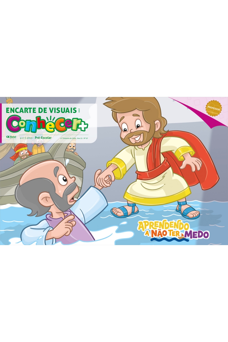 REVISTA CONHECER+ PRÉ ESCOLAR PROFESSOR 04 A 05 ANOS 4º TRI 26