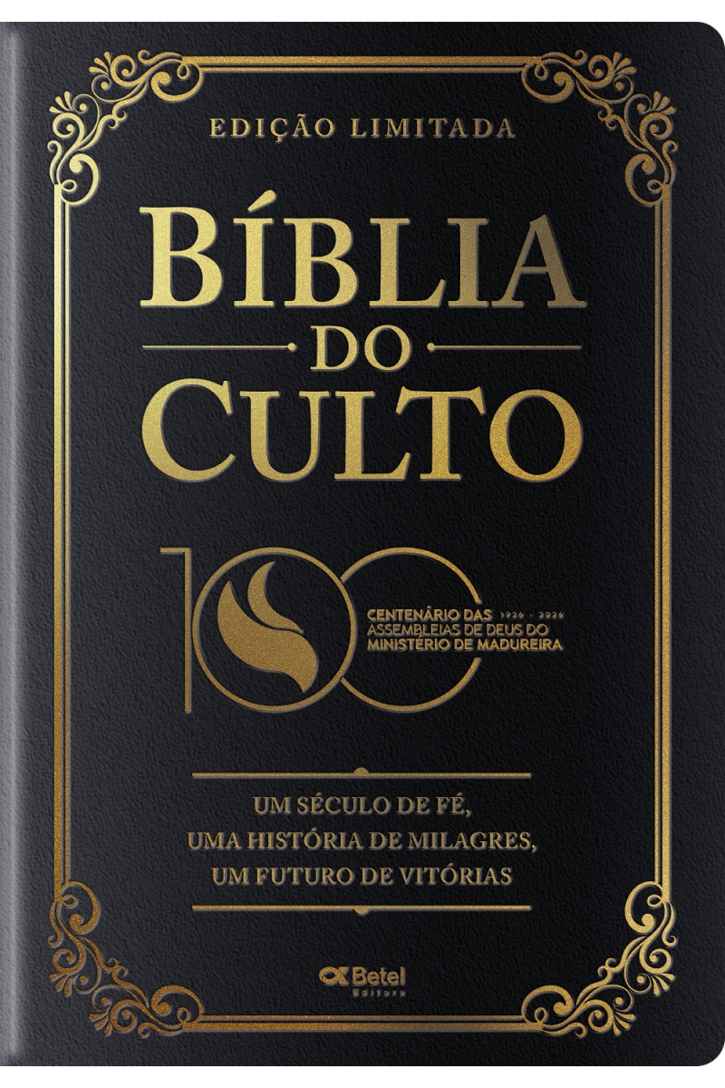 BÍBLIA DO CULTO DO CENTENÁRIO | EXTRA GIGANTE (EDIÇÃO LIMITADA)